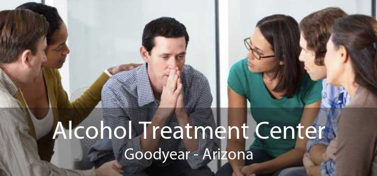 Alcohol Treatment Center Goodyear - Arizona