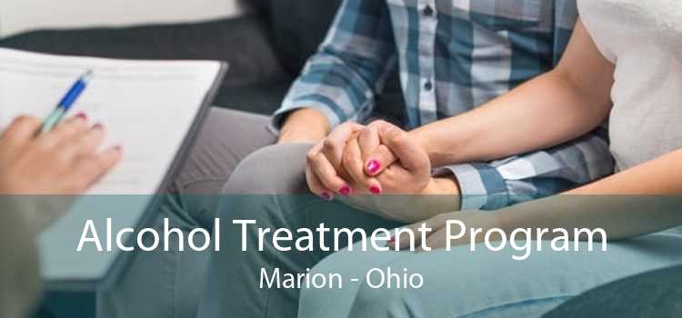 Alcohol Treatment Program Marion - Ohio