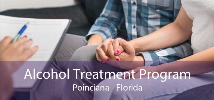 Alcohol Treatment Program Poinciana - Florida